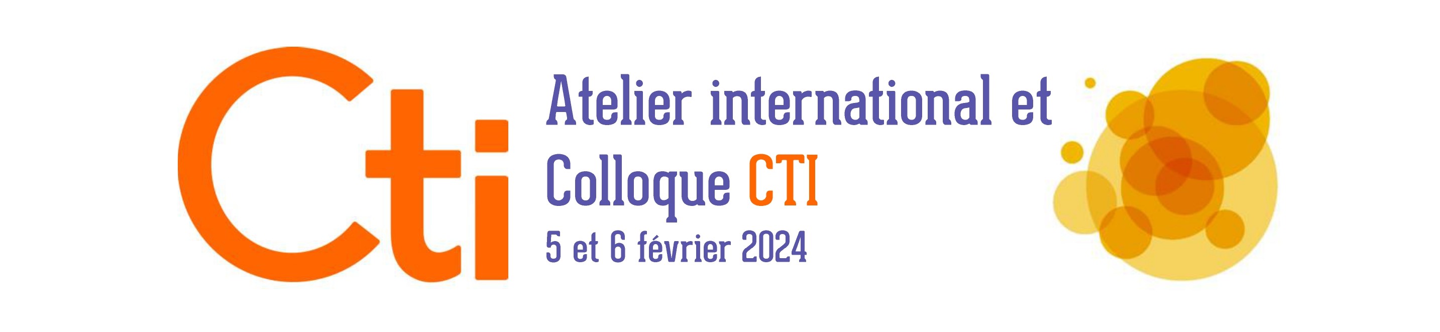 COLLOQUE ANNUEL DE LA CTI 2024